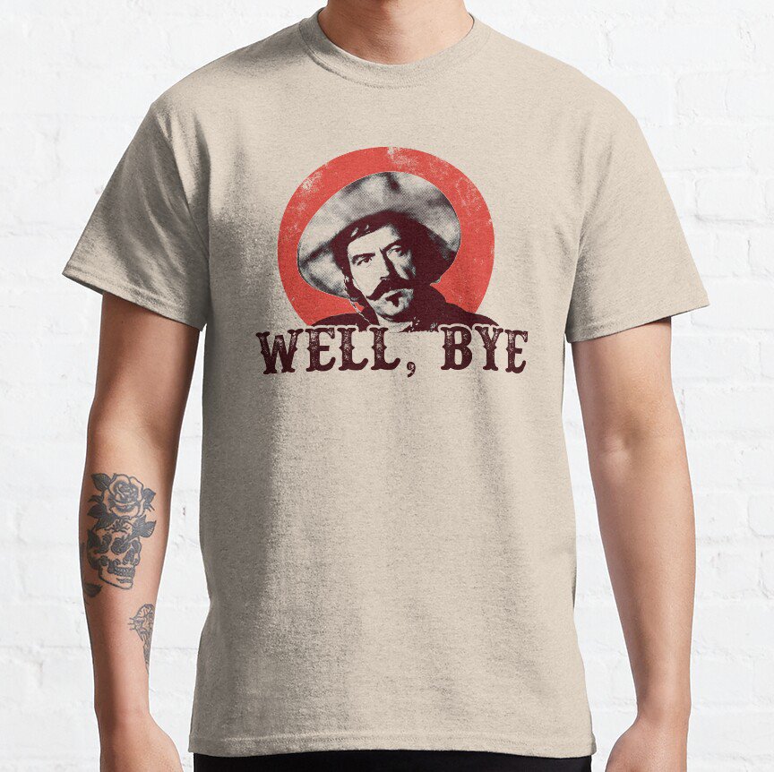 Well Bye in black stencil T-shirt