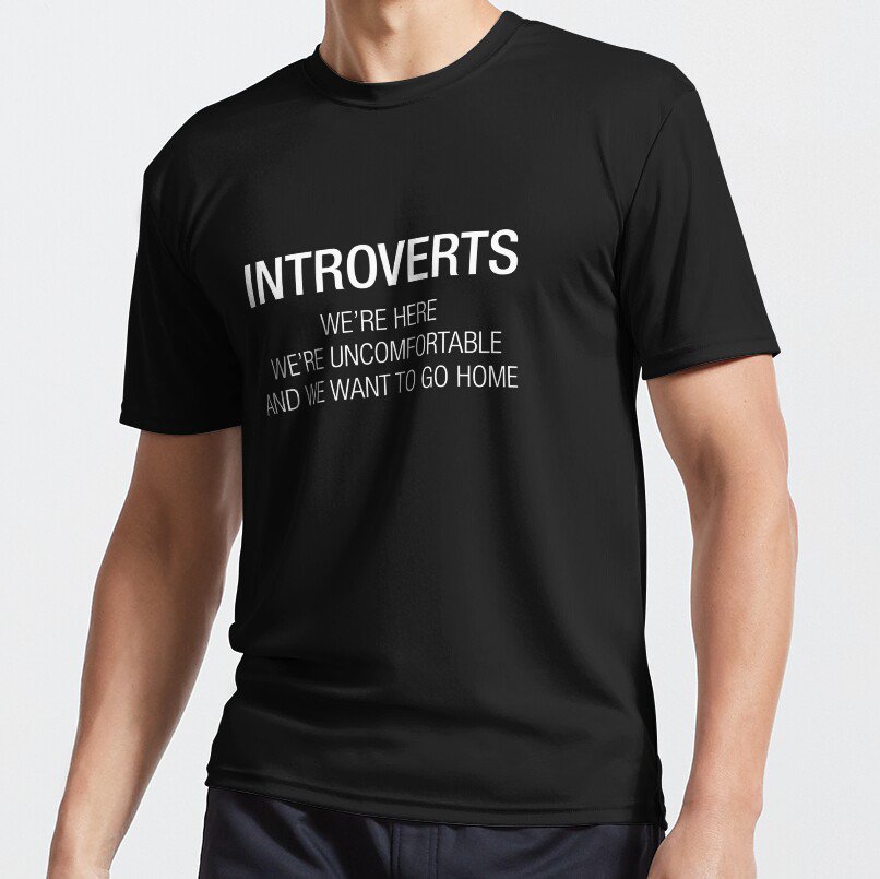INTROVERTS T-shirt