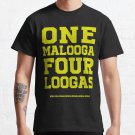 Bob Malooga looga loog alooga looga T-shirt