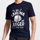 The Big Kahuna Burger  T-shirt