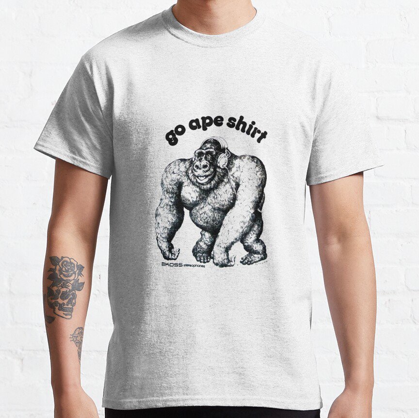 Go Ape Shirt T-shirt