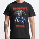 Bad News T-shirt