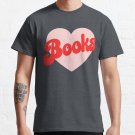 Funny I Love Books Print with Heart T-shirt