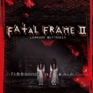 Fatal Frame 2: Crimson Butterfly (READ DESC.)