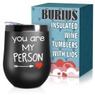 12oz Insulated Wine Tumbler with Lid You Are My Person Stainless Steel
