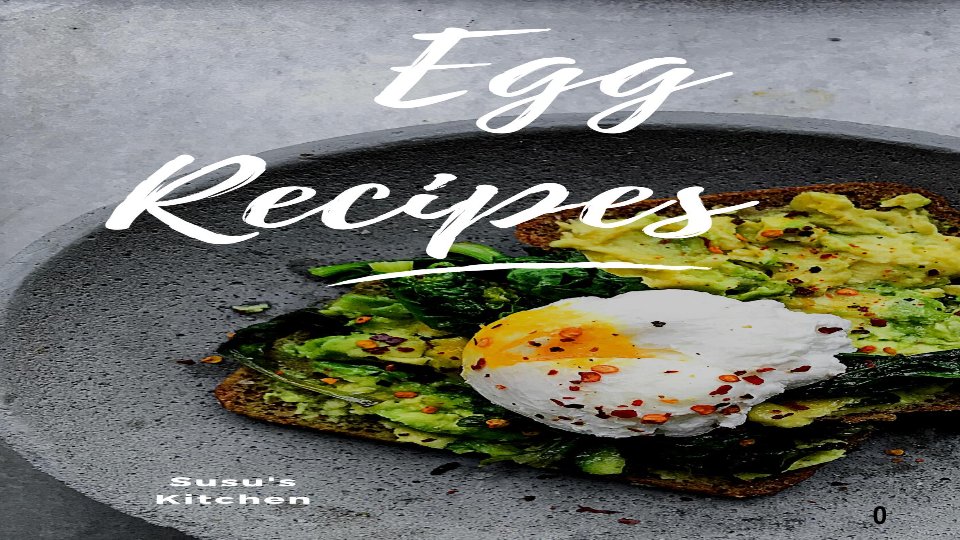 Egg Recipes