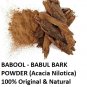 BABOOL BARK POWDER - KIKAR CHAAL - BABUL BARK - BABOOL CHHAL - ACACIA TREE BARK