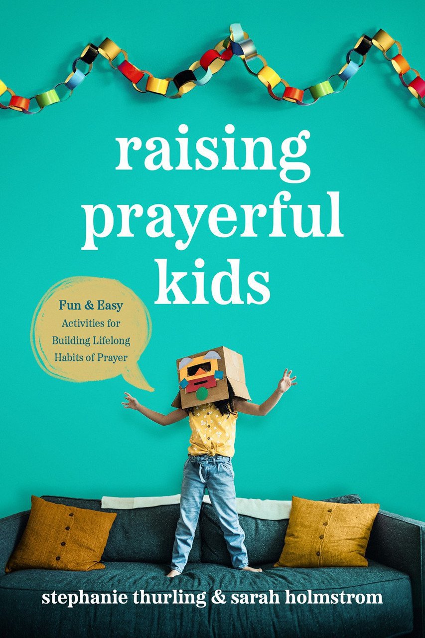 raising-prayerful-kids-fun-and-easy-activities-for-building-lifelong
