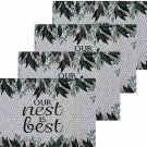 Set Of 4 Tapestry 13" X 19" Inspirational Our Nest Is Best Placemats