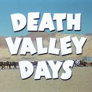 Death Valley Days Season 1-18 (Every Episode)