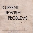 Current Jewish Problems, Los Angeles, CA, 1944 [Newspaper]