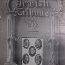 The Jewish Tribune, Portland, OR; Seattle, WN, 1896-1920 [Newspaper]