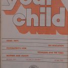 Your Child, New York, NY, 1967-1971 [Newspaper]