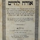 Orach leChaim, Vilna, 1878 [Book]