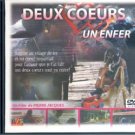 DEUX COEURS UN ENFER