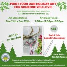 December 19 @1:00PM Paint Your Own Gift