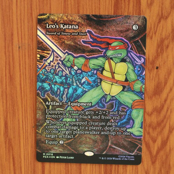 1x Mtg Proxy FOIL Sword of Sinew and Steel / Leo&acirc;��s Katana PZA Teenage Mutant Ninja Turtles