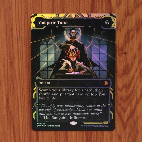1x Mtg Proxy FOIL Vampiric Tutor #35 SOA Secrets of Strixhaven Mystical Archive