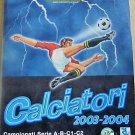 CALCIATORI 2003 2004 '03 '04 ALBUM figurine PANINI Completo +cedola +aggiornamen