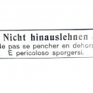 Train railways sign metal & porcelain enameled NICHT HINAUSLEHNEN Germany 1950s