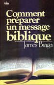 How to Prepare A Biblical Message