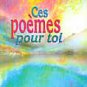 These poems For you