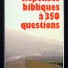 Biblical Answers to 350 Questions
