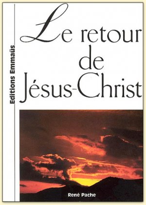 The return of Jesus Christ