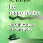 Responsible qualifications and functions