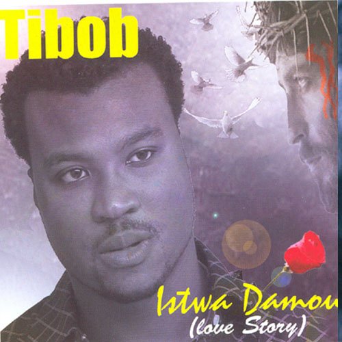 Tibob of Nazareth Istwa Damour CD