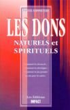 Natural gifts and spiritual