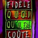 Fidele what it costs Fidele what it costs