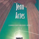 Jean and Acts Jean and Acts