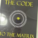 Code To The Matrix By James Evans Bomaer Book