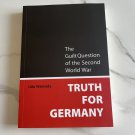 Truth for Germany by Udo Walendy