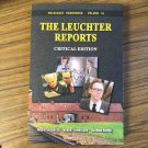 The Leuchter Reports by Fred A. Leuchter