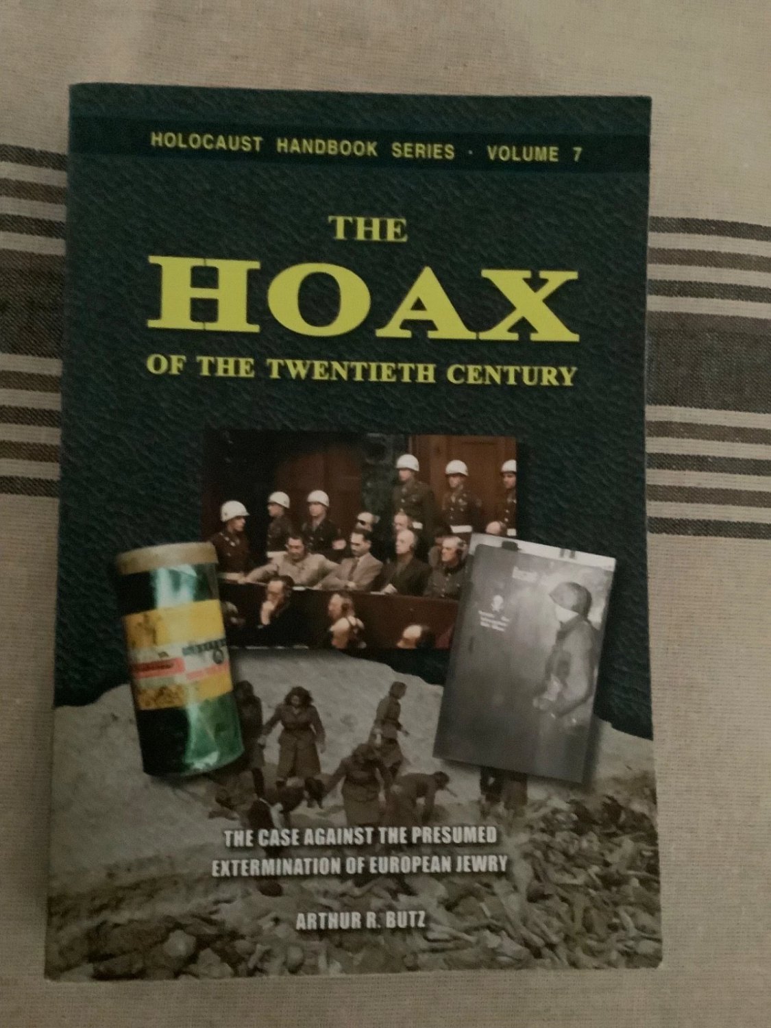 The Hoax (of the Twentieth Century)- A.R Butz paperback