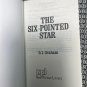 The Six-Pointed Star by Dr. O.J. Graham, Brand New