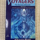Voyagers Volume II Secrets of Amenti by Ashayana Deane 2nd Edition Voyagers Volume II Secrets of Amenti by Ashayana Deane 2nd Edition
