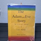 The Adam and Eve Story,the History of Cataclysms