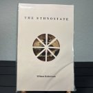 The Ethnostate by Wilmot Robertson, Brand New
