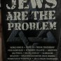 Jews Are the Problem by Ayo H. Kimathi