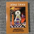 Architects of Deception by Juri Lina