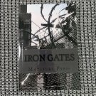 IRON GATES ,Martinet Press