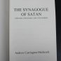The Synagogue Of Satan, Updated, Expanded, Uncensored