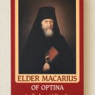 Elder Macarius of Optina By Fr. Leonid Kavelin Paperback Elder Macarius of Optina By Fr. Leonid Kavelin Paperback