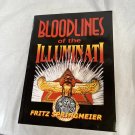 Bloodlines Of The Illuminati 3rd Edition by Fritz Springmeier Bloodlines Of The Illuminati 3rd Edition by Fritz Springmeier
