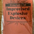 PRINCIPLES OF IMPROVISED EXPLOSIVE DEVICES Paladin Press - M.J Deforest