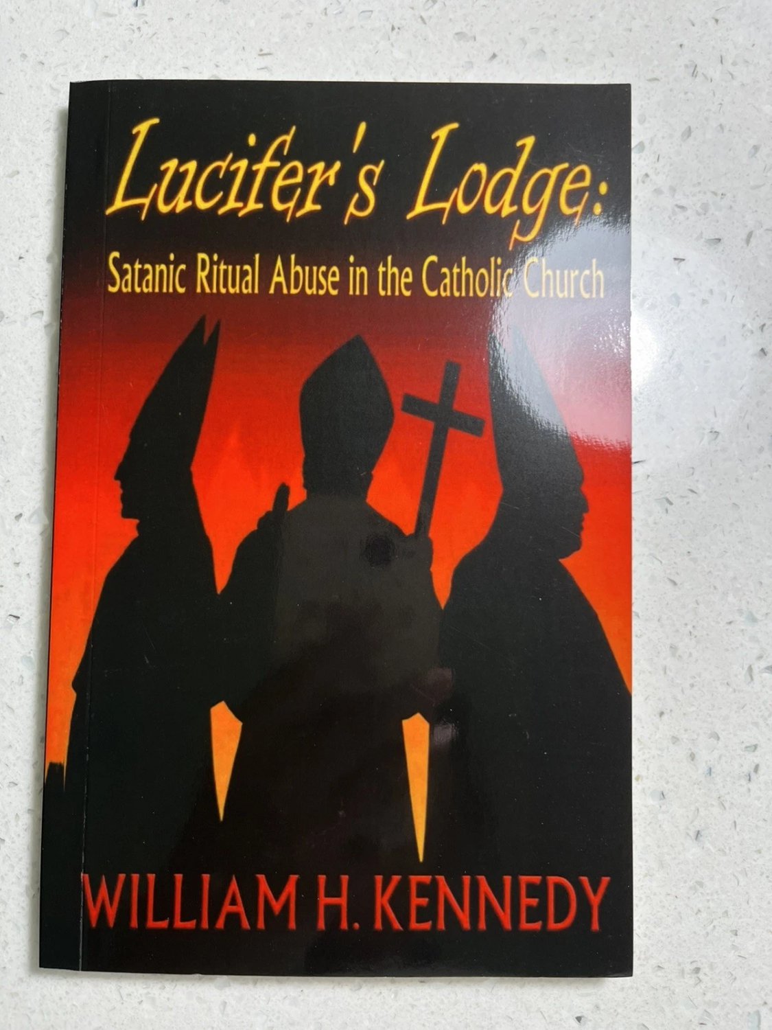Lucifer's Lodge by William H. Kennedy