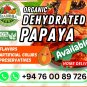 Dehydrated Papaya